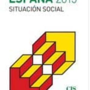 ESPAÑA 2015 SITUACIÓN SOCIAL