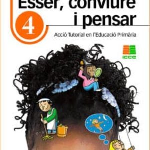 ESSER CONVIURE I PENSAR 4
				 (edición en catalán)