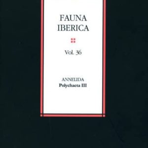 FAUNA IBERICA VOL 36: ANNELIDA POLYCHAETA III