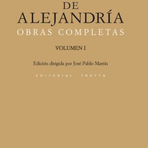 FILON DE ALEJANDRIA: OBRAS COMPLETAS (VOL. I)