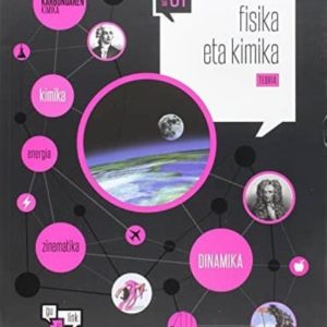 FISIKA ETA KIMIKA BATX 1 PACK TEORÍA+PRÁCTICA PROIEKTU GULINK 2015
				 (edición en euskera)