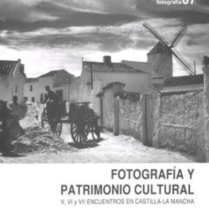 FOTOGRAFÍA Y PATRIMONIO CULTURAL