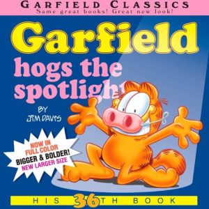 GARFIELD HOGS THE SPOTLIGHT (36)
				 (edición en inglés)