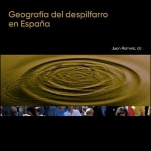 GEOGRAFÍA DEL DESPILFARRO EN ESPAÑA