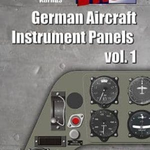 GERMAN AIRCRAFT INSTRUMENT PANELS VOL. 1.
				 (edición en inglés)