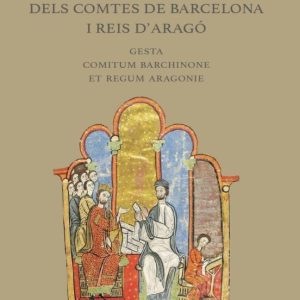 GESTES DELS COMTES DE BARCELONA I REIS D ARAGÓ
				 (edición en catalán)