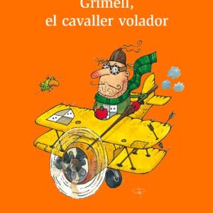 GRIMELL, EL CAVALLER VOLADOR
				 (edición en catalán)