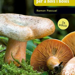GUIA DE BOLETS PER A NOIS I NOIES
				 (edición en catalán)