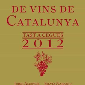 GUIA DE VINS DE CATALUNYA 2012
				 (edición en catalán)