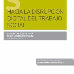 HACIA LA DISRUPCIÓN DIGITAL DEL TRABAJO SOCIAL