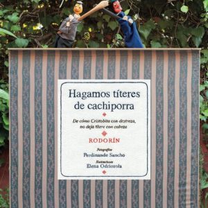 HAGAMOS TITERES DE CACHIPORRA
