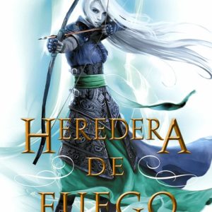 HEREDERA DE FUEGO (SAGA TRONO DE CRISTAL 3)