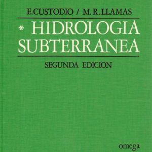 HIDROLOGIA SUBTERRANEA (T. 1)
