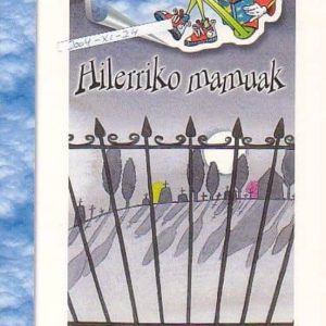 HILERRIKO MAMUAK
				 (edición en euskera)