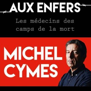 HIPPOCRATE AUX ENFERS : LES MÉDECINS DES CAMPS DE LA MORT
				 (edición en francés)