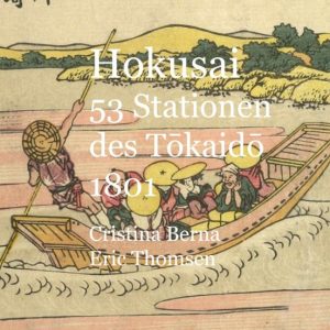 HOKUSAI 53 STATIONEN DES TOKAIDO1801
				 (edición en alemán)