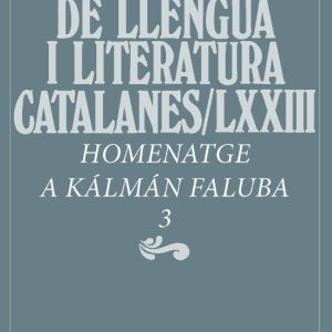 HOMENATGE A KÁLMÁN FALUBA, 3
				 (edición en catalán)