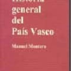 HSTORIA GENERAL DEL PAIS VASCO