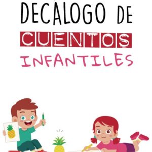(I.B.D.) DECALOGO DE CUENTOS INFANTILES