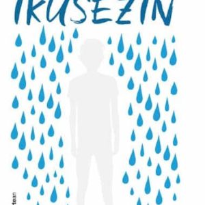 IKUSEZIN
				 (edición en euskera)