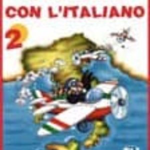 IN VACANZA CON L ITALIANO 2
				 (edición en italiano)