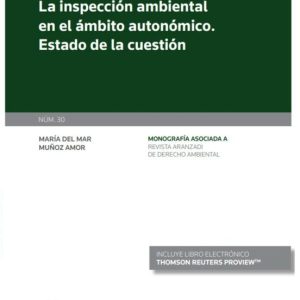 INSPECCIÓN AMBIENTAL EN EL ÁMBITO AUTONÓMICO.ESTADO DE LA CUESTIÓN