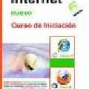 INTERNET. CURSO DE INICIACION (6ª ED)