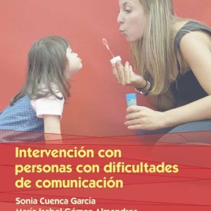 INTERVENCION CON PERSONAS CON DIFICULTAD DE COMUNICACION