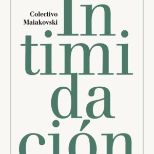 INTIMIDACION
				 (edición en gallego)