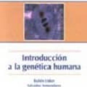 INTRODUCCION A LA GENETICA HUMANA (2ª ED.)