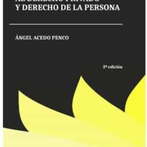 INTRODUCCION AL DERECHO PRIVADO Y DERECHO DE LA PERSONA (2ª ED.)