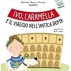 IVO CARAMELA E IL VIAGGIO
				 (edición en italiano)
