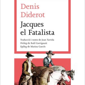 JACQUES EL FATALISTA I EL SEU AMO
				 (edición en catalán)