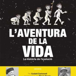 L AVENTURA DE LA VIDA
				 (edición en catalán)