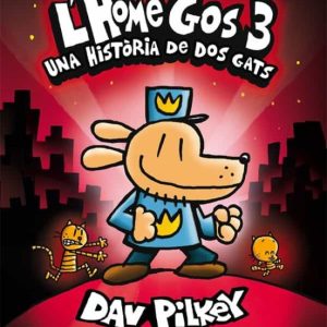 L HOME GOS. UNA HISTORIA DE DOS GATS
				 (edición en catalán)