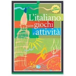L ITALIANO CON ... GIOCHI E ATTIVITÀ 1
				 (edición en italiano)
