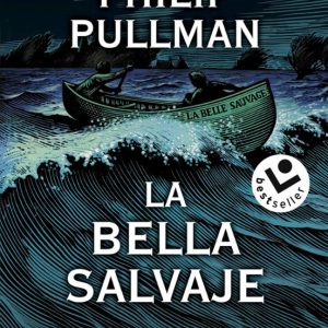 LA BELLA SALVAJE: EL LIBRO DE LA OSCURIDAD. VOLUMEN I