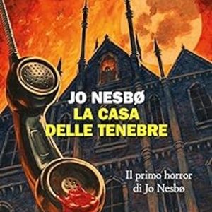LA CASA DELLE TENEBRE
				 (edición en italiano)