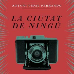 LA CIUTAT DE NINGU
				 (edición en catalán)