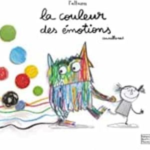 LA COULEUR DES ÉMOTIONS: L ALBUM
				 (edición en francés)