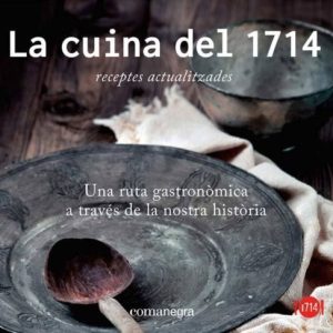 LA CUINA DEL 1714
				 (edición en catalán)