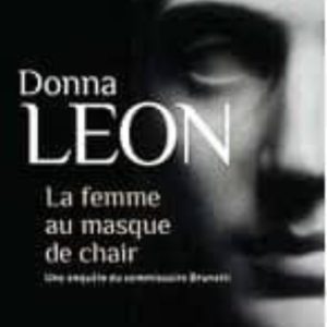 LA FEMME AU MASQUE DE CHAIR
				 (edición en francés)