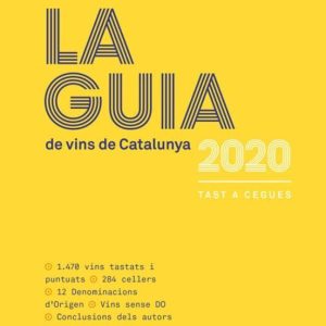 LA GUIA DE VINS DE CATALUNYA 2020
				 (edición en catalán)