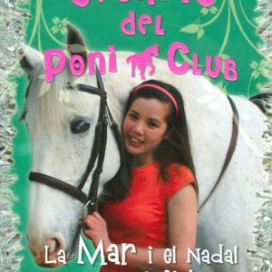 LA MAR I EL NADAL AL PONI CLUB (SECRETS DEL PONI CLUB)
				 (edición en catalán)