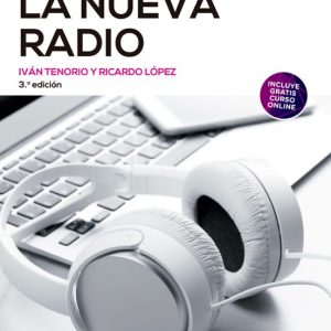 LA NUEVA RADIO (3ª ED.)