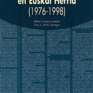 LA PRENSA DIARIA EN EUSKAL HERRIA: 1976-1998