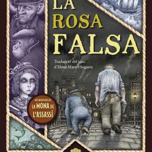 LA ROSA FALSA
				 (edición en catalán)