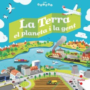 LA TERRA, EL PLANETA I LA GENT
				 (edición en catalán)