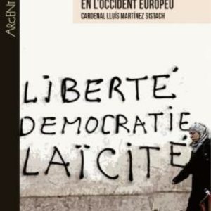 LAICITAT I LAICISME EN L OCCIDENT EUROPEU
				 (edición en catalán)
