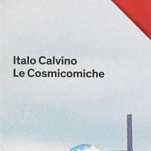 LE COSMICOMICHE
				 (edición en italiano)